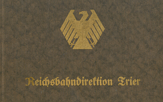 1925 Denkschrift zur Eröffnung des Direktionsgebäudes der RBD Trier