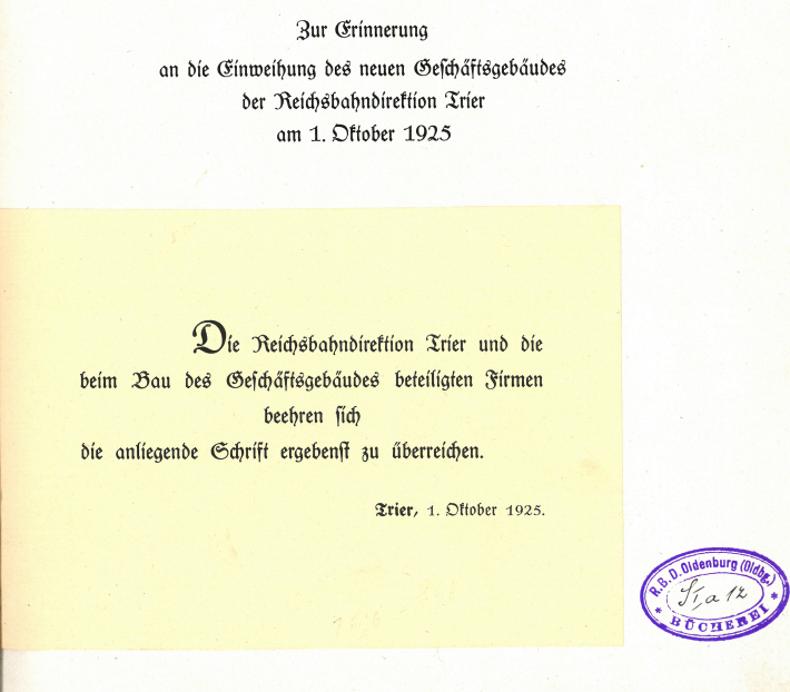 1925 Denkschrift zur Einweihung des Direktionsgebäudes der RBD Trier - Seite 1